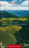 TRA LARIO E CERESIO