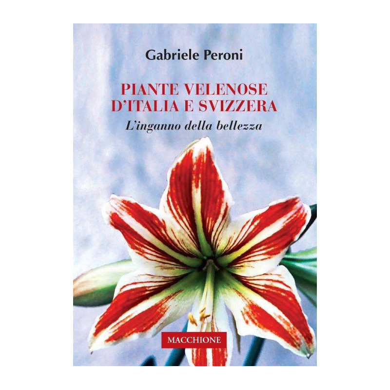 PIANTE VELENOSE D ITALIA E SVIZZERA