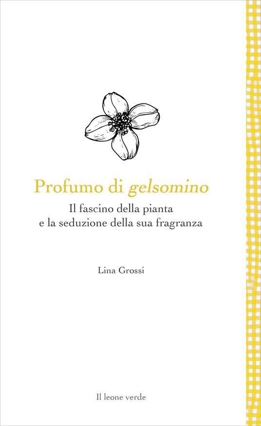 PROFUMO DI GELSOMINO