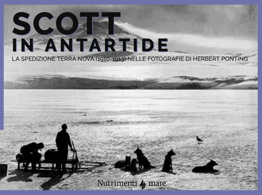 SCOTT IN ANTARTIDE