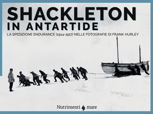 SHACKLETON IN ANTARTIDE