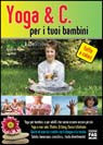 YOGA & C. PER I TUOI BAMBINI