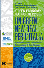 GREEN NEW DEAL. RAPPORTO GREEN ECONOMY 2013