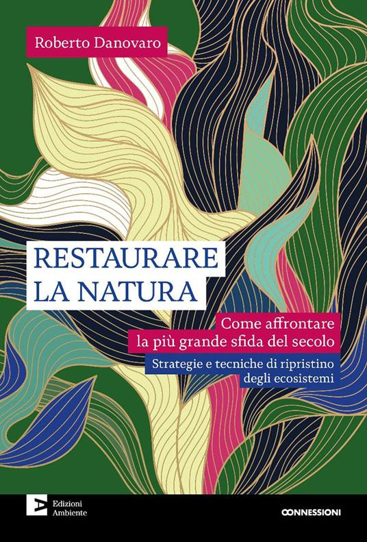 RESTAURARE LA NATURA