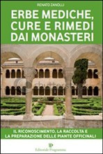 ERBE MEDICHE CURE E RIMEDI DAI MONASTERI