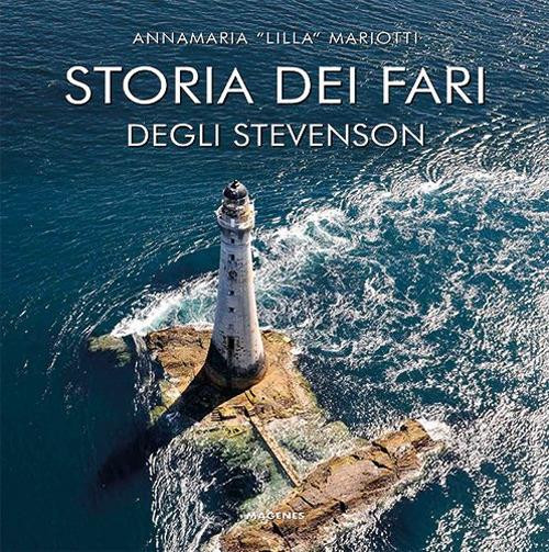 STORIA DEI FARI DEGLI STEVENSON