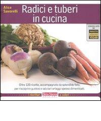 RADICI E TUBERI IN CUCINA