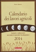 CALENDARIO DEI LAVORI AGRICOLI 2014
