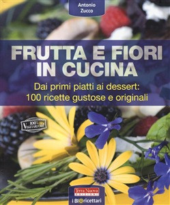 FRUTTA E FIORI IN CUCINA