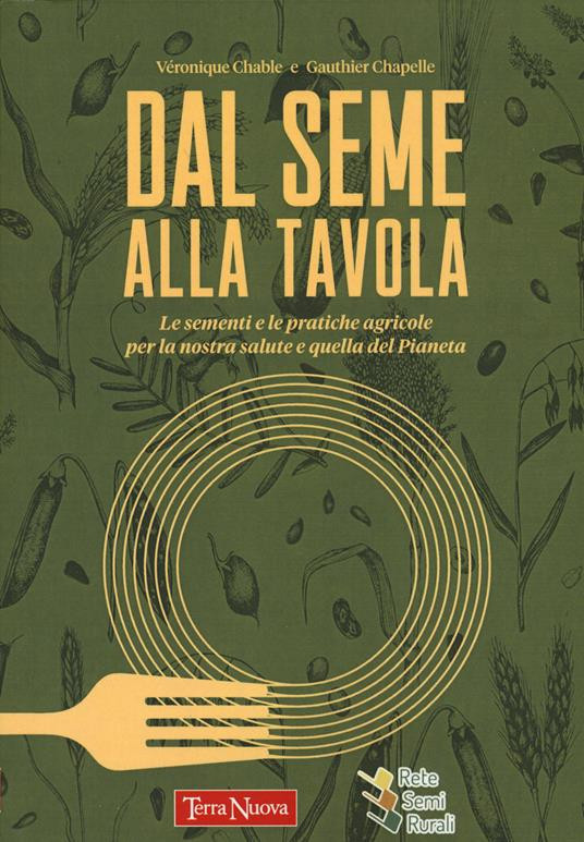 DAL SEME ALLA TAVOLA