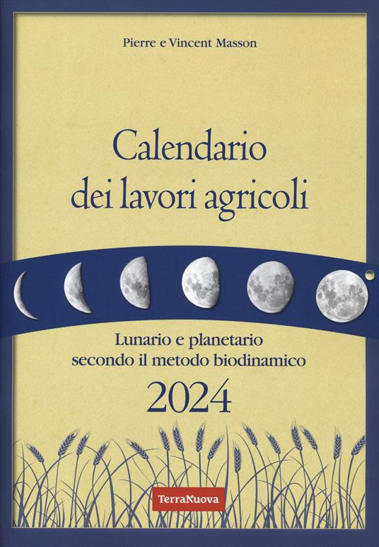 CALENDARIO DEI LAVORI AGRICOLI 2024
