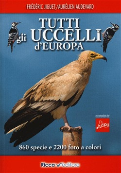 TUTTI GLI UCCELLI D EUROPA