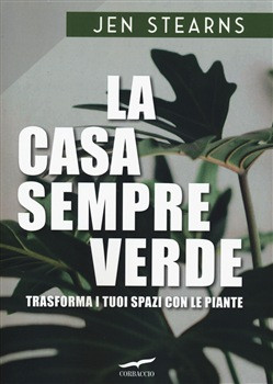 LA CASA SEMPRE VERDE