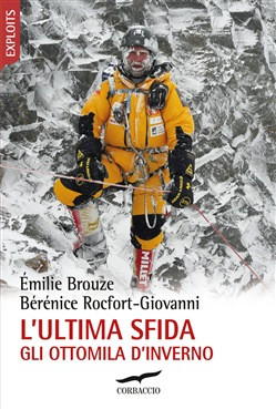 L ULTIMA SFIDA GLI OTTOMILA D INVERNO