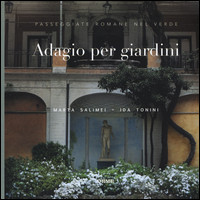 ADAGIO PER GIARDINI