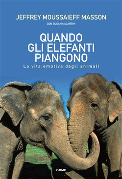 QUANDO GLI ELEFANTI PIANGONO