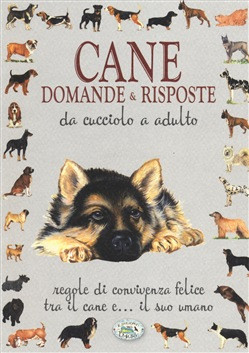 CANE DOMANDE E RISPOSTE