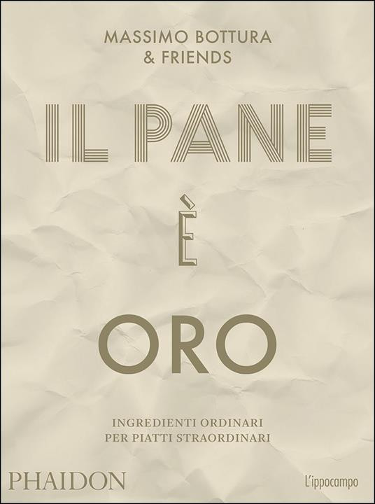 IL PANE E ORO