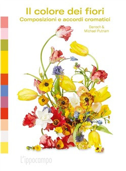 IL COLORE DEI FIORI