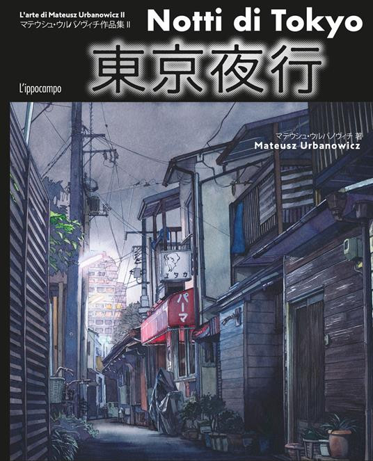 NOTTI DI TOKYO