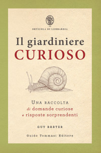 IL GIARDINIERE CURIOSO
