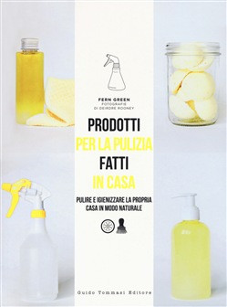 PRODOTTI PER LA PULIZIA FATTI IN CASA