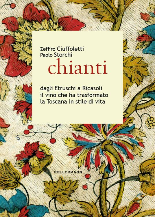 CHIANTI DAGLI ETRUSCHI A RICASOLI