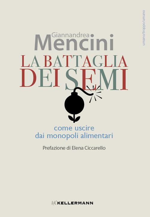 LA BATTAGLIA DEI SEMI