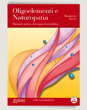 OLIGOELEMENTI E NATUROPATIA