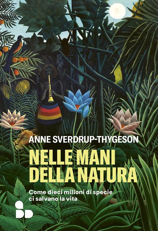 NELLE MANI DELLA NATURA