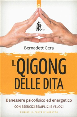 IL QIGONG DELLE DITA