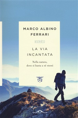 LA VIA INCANTATA
