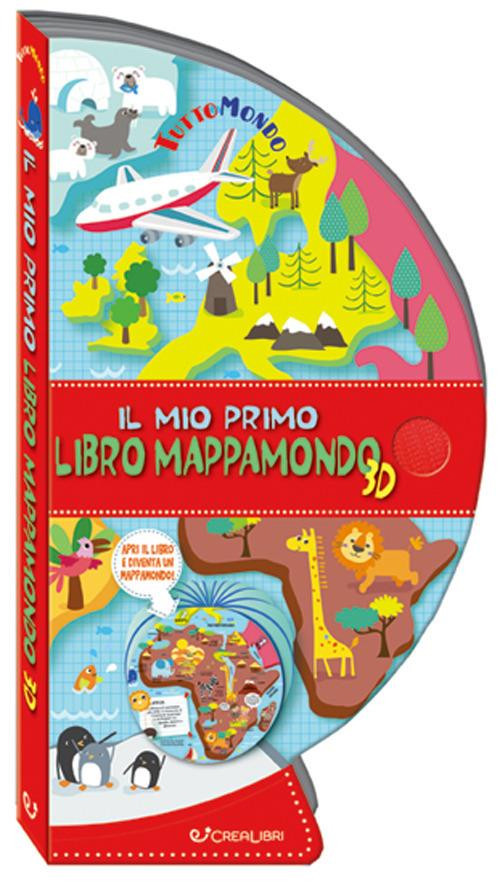 IL MIO PRIMO MAPPAMONDO