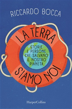 LA TERRA SIAMO NOI