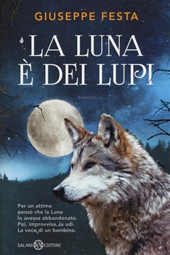 LA LUNA E DEI LUPI