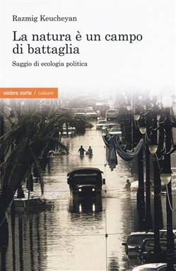 LA NATURA E UN CAMPO DI BATTAGLIA