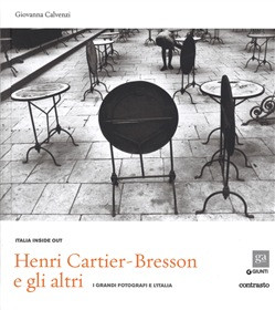 HENRI CARTIER BRESSON E GLI ALTRI