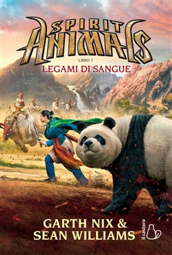 SPIRIT ANIMALS LEGAMI DI SANGUE