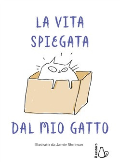 LA VITA SIEGATA DAL MIO GATTO