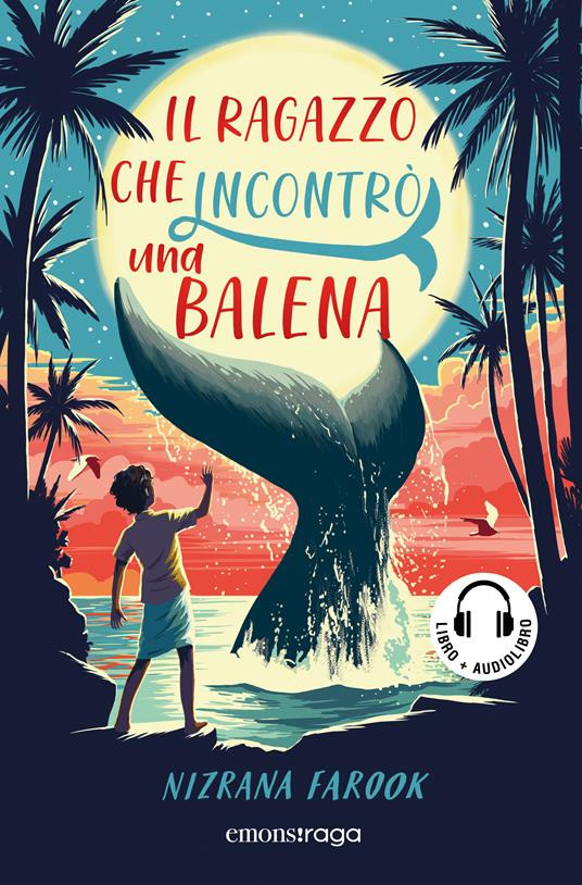 IL RAGAZZO CHE INCONTRO UNA BALENA