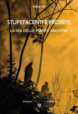 STUPEFACENTI E PROIBITE