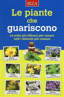 LE PIANTE CHE GUARISCONO