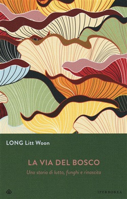 LA VIA DEL BOSCO