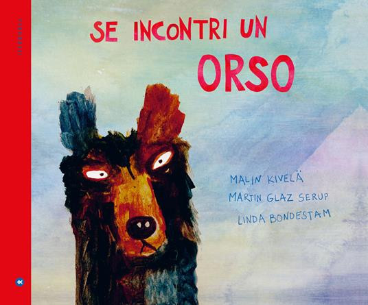 SE INCONTRI UN ORSO