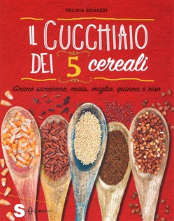 IL CUCCHIAIO DEI 5 CEREALI