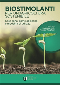 BIOSTIMOLANTI PER UN AGRICOLTURA SOSTENIBILE