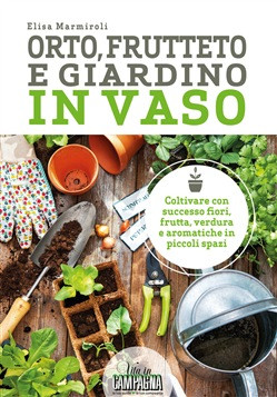 ORTO FRUTTETO E GIARDINO IN VASO
