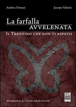 LA FARFALLA AVVELENATA