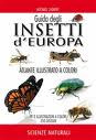 GUIDA DEGLI INSETTI D EUROPA. ATLANTE ILLUSTRATO A COLORI