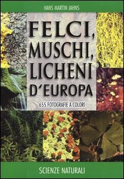 FELCI MUSCHI E LICHENI  EUROPA